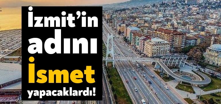 Kocaeli’de önemli bir isim değişikliği yapılmak istendi ancak kabul görmedi.