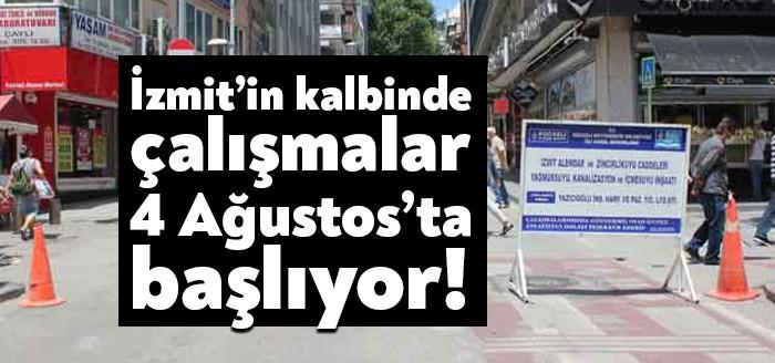 İzmit'in en merkezi konumunda yer alan Alemdar Caddesi'nde bir süre