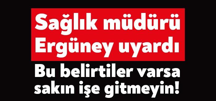 Kocaeli İl Sağlık Müdürü Şenol Ergüney corona virüsü belirtisi olanların