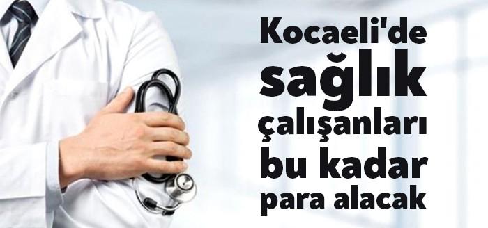 Kocaeli Sağlık Müdürlüğü, sağlık çalışanları promosyonları için en yüksek bedeli