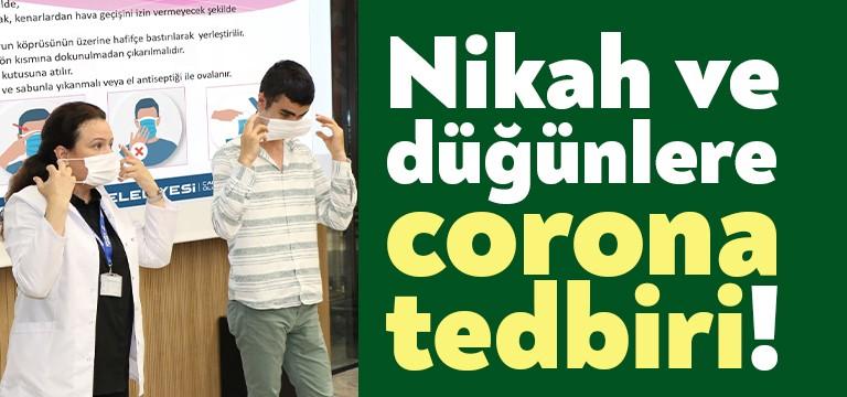 Covid-19 virüsü bulaşma riskinin yoğun olduğu düğün, nikâh gibi kalabalık