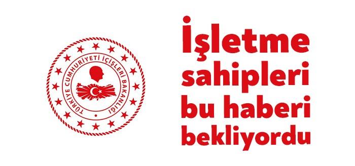 İçişleri Bakanlığı: 81 İl Valiliğine genelge göndererek işletmelerin çalışma saatlerine