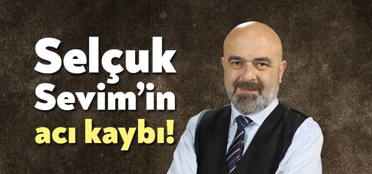 Kocaeli’nin tanınan televizyoncularından, TV41 Televizyonu Genel Kordinatörü Selçuk Sevim‘in babası