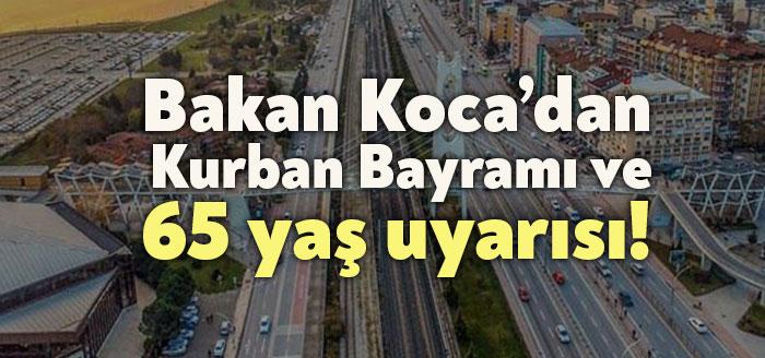 Bilim Kurulu toplantısı sonrasında Sağlık Bakanı Fahrettin Koca Kurban Bayramı