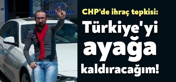 CHP İl Disiplin Kurulu'nun ihracına karar verdiği CHP üyesi Yasin