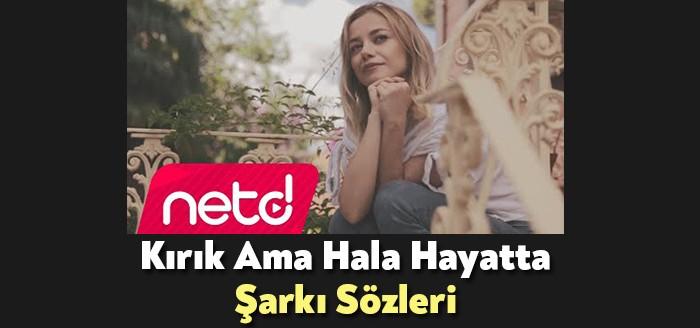 Dilan Demirel - Kırık Ama Hala Hayatta Şarkı Sözleri trendlere