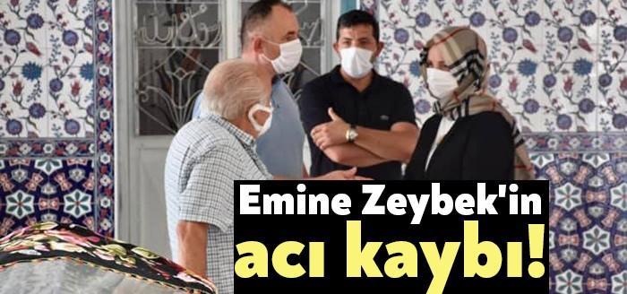 AKP Kocaeli Milletvekili Emine Zeybek, bugün acı bir haber aldı.