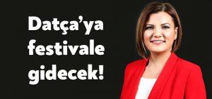 Fatma Kaplan Hürriyet Datça’ya festivale gidecek!