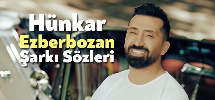 Hünkar - Ezberbozan Şarkı Sözleri ile kısa sürede geniş bir