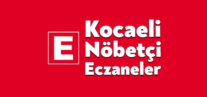 Kocaeli Nöbetçi Eczaneler sizler için Bağımsız Kocaeli'de. 9 ağustos Pazar