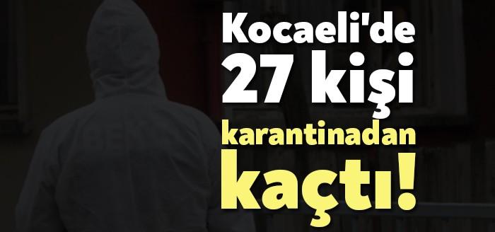 Kocaeli’de corona salgınının yayılmasının engellenmesi amacıyla karantinaya alınan 27 kişinin