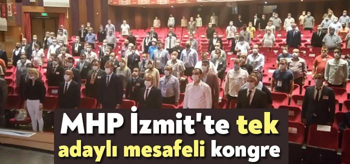 MHP İzmit İlçe Teşkilatı 13. Olağan Kongresi, sosyal mesafeli başladı.