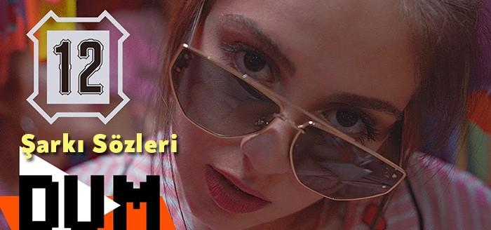 Sehabe x Ressira - 12 Şarkı Sözleri yükselişte olanları arasına