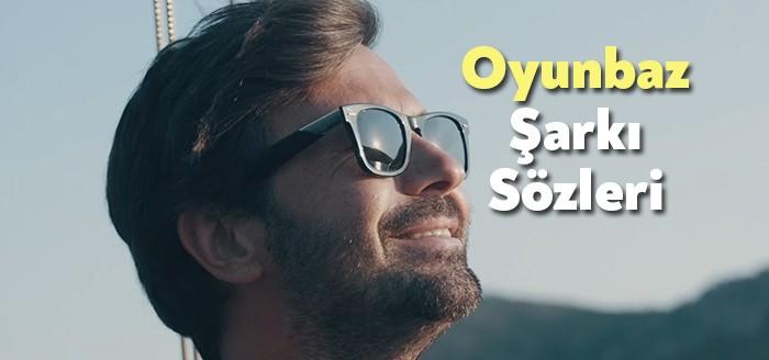 Yaz şarkılarının kadife sesi Yalın-Oyunbaz Şarkı Sözleri ile yine beğeni