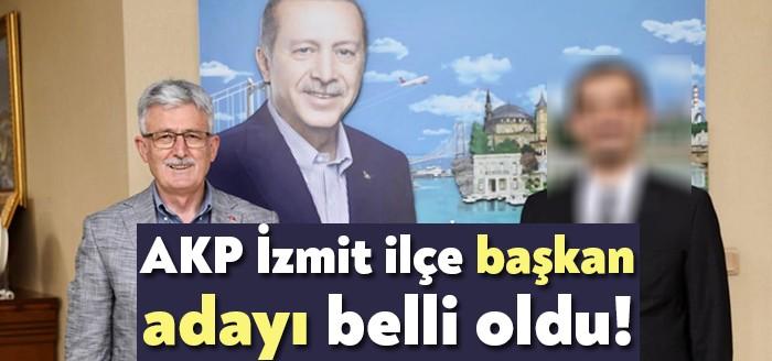 AKP İzmit İlçe Başkanı'nın kim olacağı tartışmaları sona verdi. Mevcut