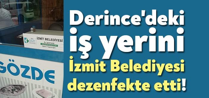 İzmit Belediyesinin, ilçe sınırlarının dışına çıkarak Derince'den bazı iş yerlerinin