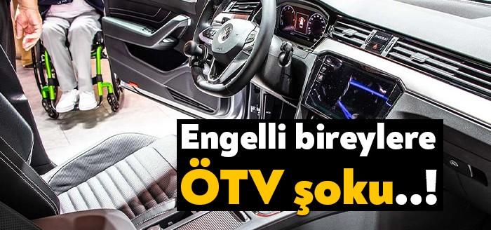 Engelli vatandaşlara otomobil alımında tanınan ÖTV muafiyeti için 303 bin