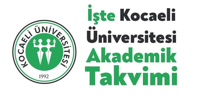 Kocaeli Üniversitesi 2020-2021 yılı eğitim yılı Akademik Takvimi herkes tarafından