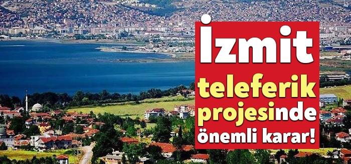 İzmit’e teleferik yapılması için İzmit Belediye Meclisi çalışıyor. Bugün gerçekleştirilen