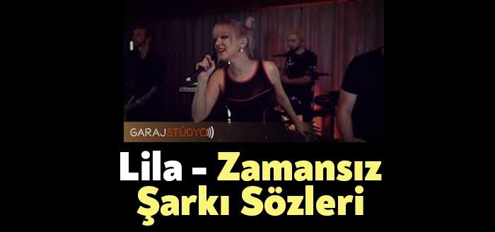 Lila - Zamasız Şarkı Sözleri 3'lü serinin ilki oldu. Lila'nın