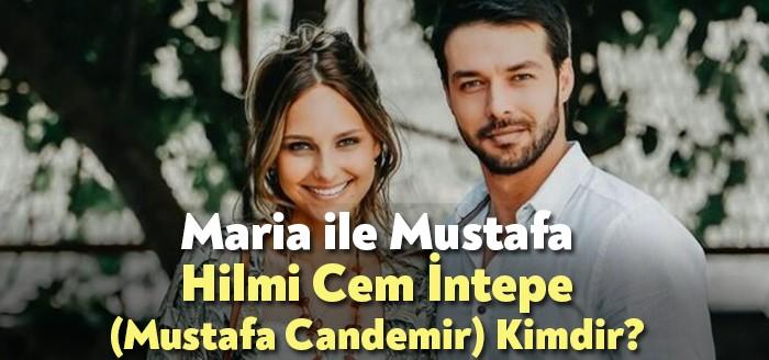 Maria ile Mustafa Dizisi Oyuncuları sık sık izleyiciler tarafından merak
