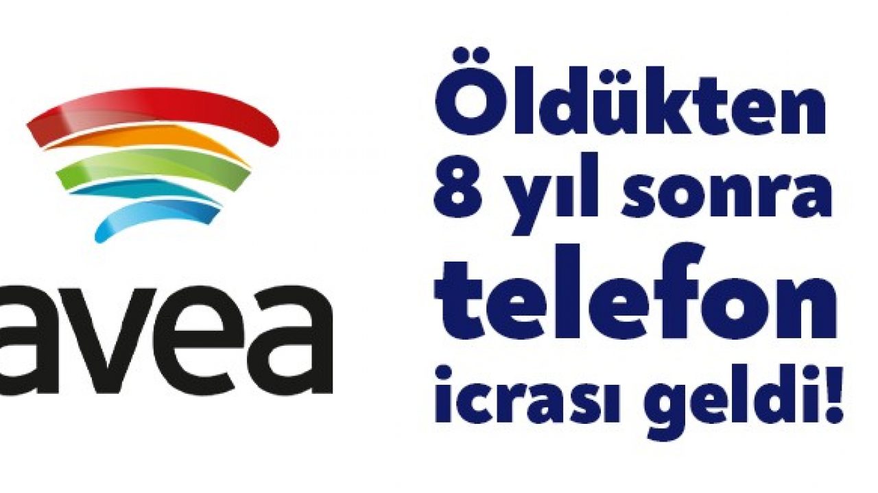 Avea Olen Vatandasa 8 Yil Sonra Icra Gonderdi Bagimsiz Kocaeli