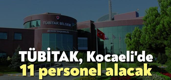 Türkiye Bilimsel ve Teknolojik Araştırma Kurumu (TÜBİTAK), Kocaeli'de görev yapmak