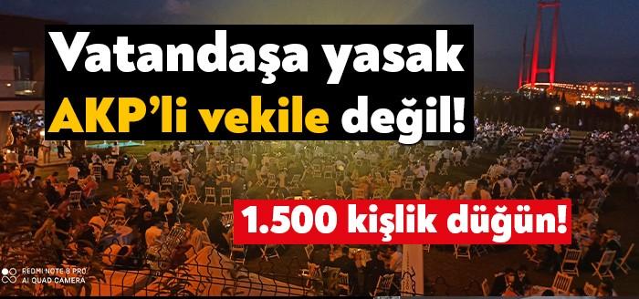 AKP Kocaeli Milletvekili Cemil Yaman yasak dinlemedi. Oğlu Hüseyin Yaman’a