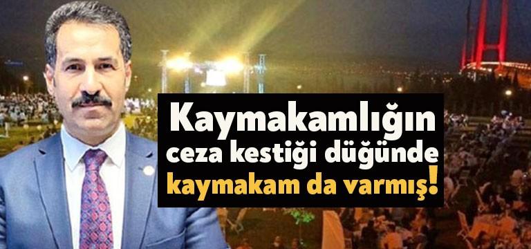 AKP Kocaeli Milletvekili Cemil Yaman’ın oğlunun 1500 kişilik düğününe Kaymakamlık