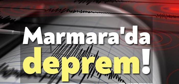 Marmara’da deprem!