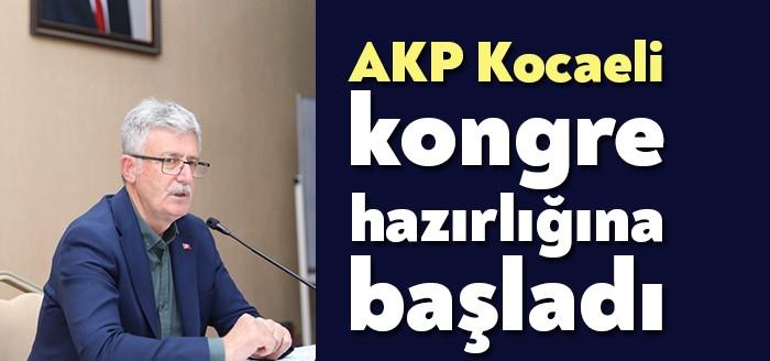AKP Kocaeli kongre hazırlığına başladı