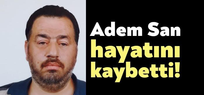 Gölcük İhsaniye Merkez Mahallesinde ikamet eden ve çiftçilikle uğraşan Adem