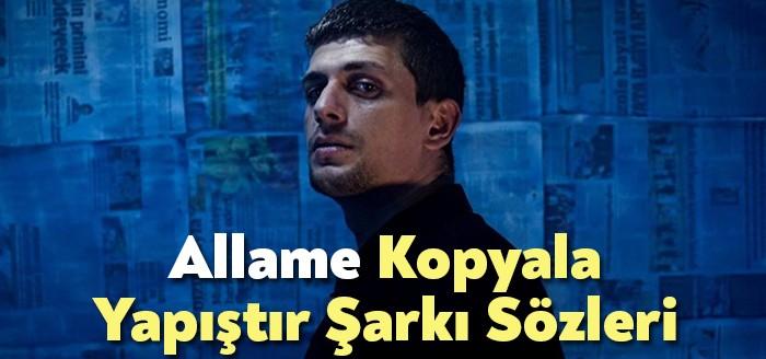 Allame Kopyala Yapıştır Şarkı Sözleri kısa sürede rap camiasında binlerce