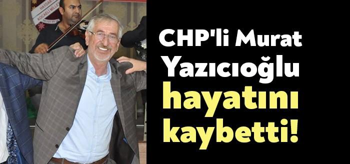 Gölcük Belediye Meclisi'nin CHP'li Meclis Üyesi Murat Yazıcıoğlu, geçirdiği kalp