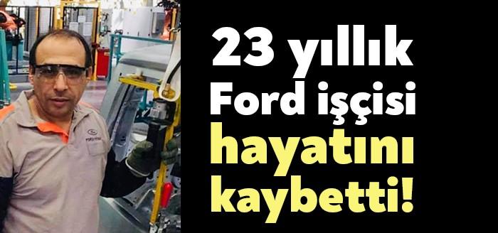 Kocaeli'nin Gölcük ilçesinde ikamet eden 23 yıllık Ford Otosan işçisi