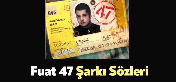 Fuat 47 Şarkı Sözleri kısa sürede binlerce dinleyiciye ulaştı. Fuat