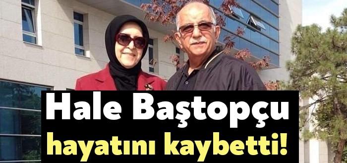 AKP Kocaeli eski Milletvekili Muzaffer Baştopçu'nun eşi Hale Baştopçu hayatını