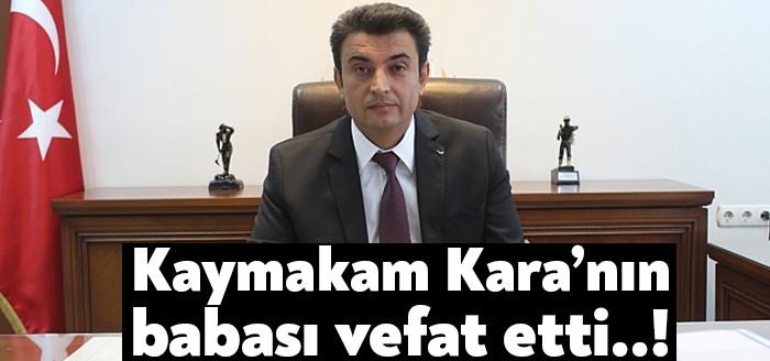 Darıca Kaymakamı Yüksel Kara'nun babası Mehmet Kara memleketi Elazığ'da hayatını