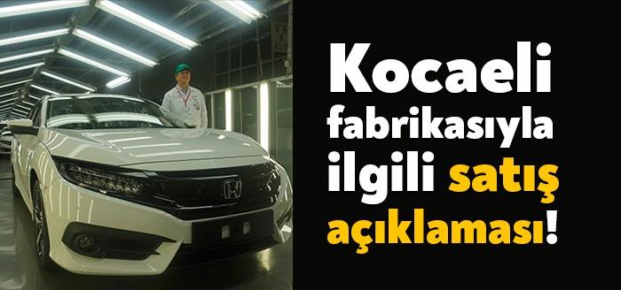 Türkiye'de üretimini gelecek yıl eylül ayında durduracak olan Honda, Gebze'deki