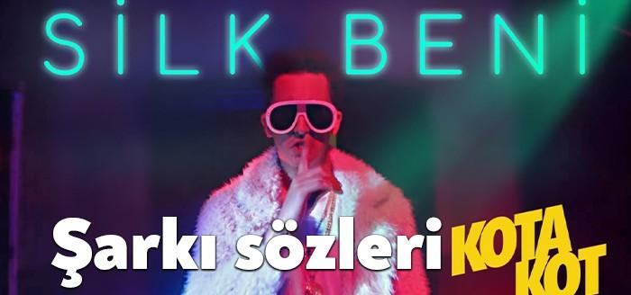 Kotakot Silk Beni şarkı sözleri hala gündemde. Kotakot'un 2 yıl