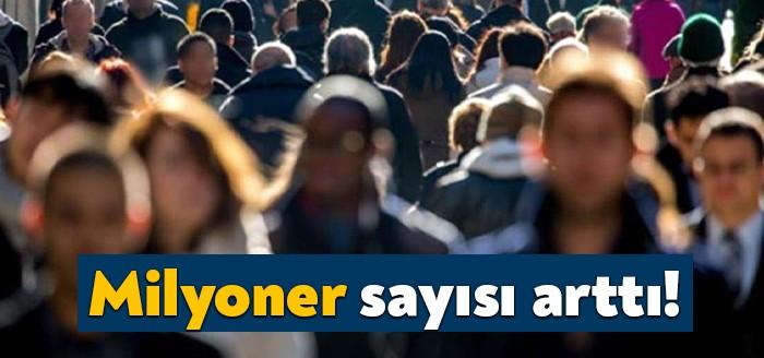 Milyonerlere 8 ayda 60 bin 582 kişi daha eklendi. Bu