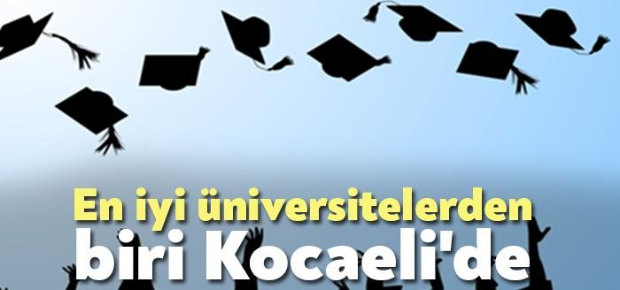 En iyi üniversitelerden biri Kocaeli’de