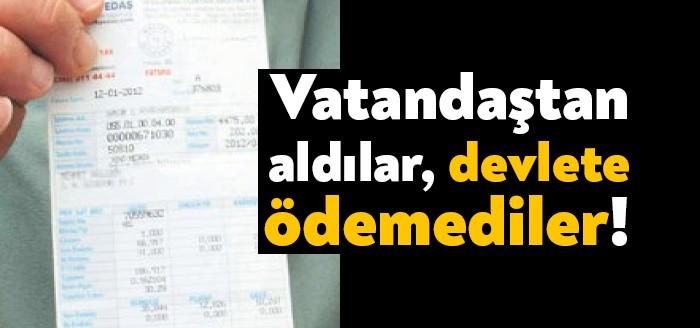 Vatandaşa elektrik satan 44 şirketin elektrik faturasıyla tahsil ettikleri Enerji