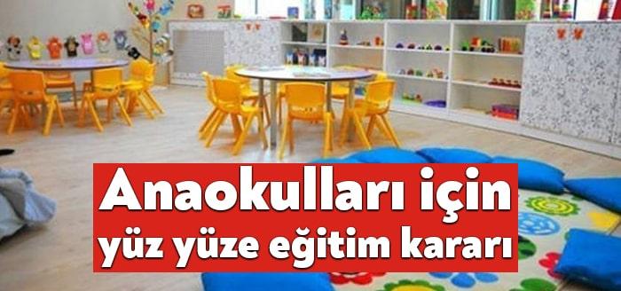 Milli Eğitim Bakanlığı'ndan yapılan açıklamada "Resmi ve özel tüm anaokulu,