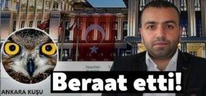 Ankara Kuşu OKtay Yaşar beraat etti!