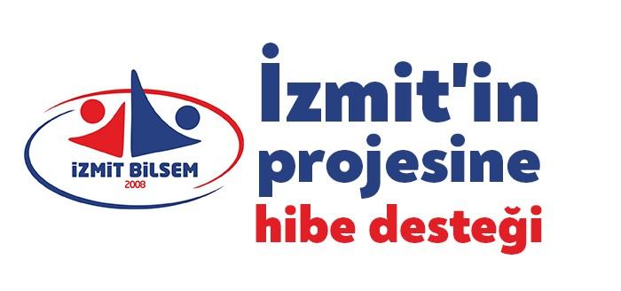 İzmit’in projesine hibe desteği