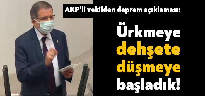 AKP Kocaeli Milletvekili İlyas Şeker, olası İstanbul depremini düşündükçe korktuğunu