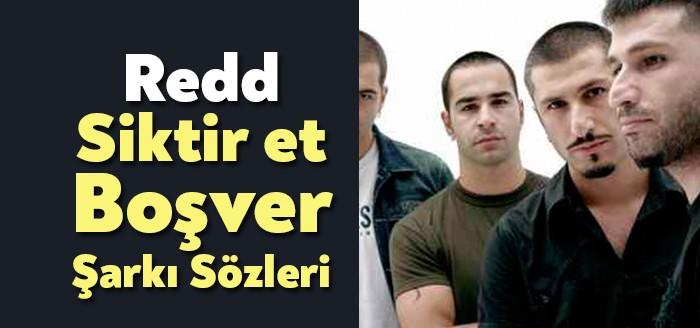 Redd Siktir et Boşver Şarkı Sözleri Bağımsız Kocaeli