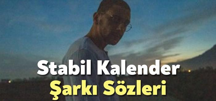 Stabil Kalender Şarkı Sözleri kısa sürede binlerce dinleyiciye ulaşmayı başardı.