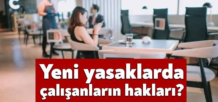 Vakalardaki artış nedeniyle corona virüs önlemleri kapsamında yeni kısıtlamalar getirildi
